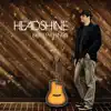 Headshine - Better Things - EP